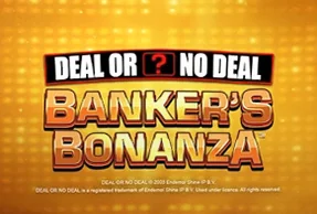 Deal or No Deal Banker's Bonanza