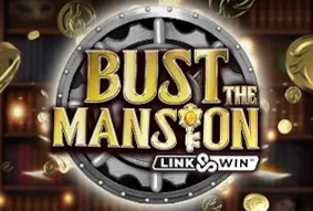 Bust The Mansion