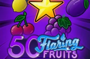 50 Flaring Fruits